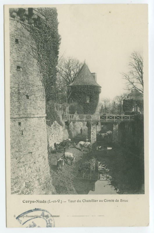 Carte postale ancienne Corps-Nuds (I.-et-V.) _ Tour du Chatellier au Comte de Bruc.