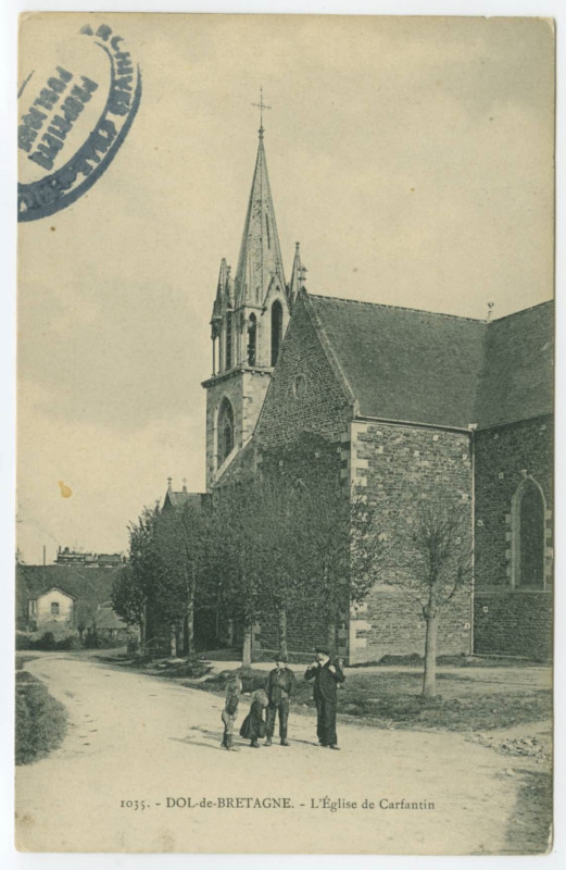Carte postale ancienne 1035. - Dol-de-Bretagne. - L'Eglise de Carfantin.