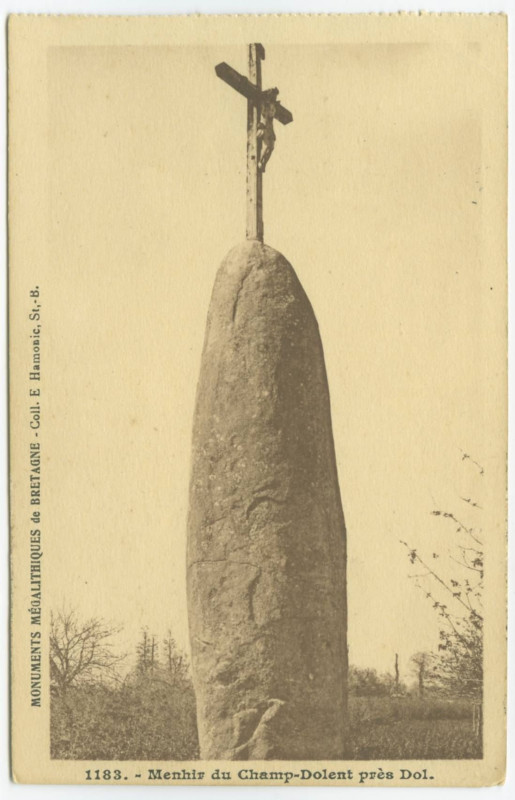 Carte postale ancienne 1183. - Menhir du Champ-Dolent près Dol.