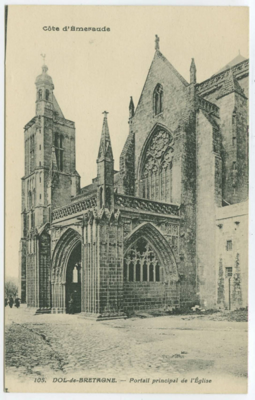 Carte postale ancienne 105.  Dol-de-Bretagne. - Portail principal de l'Eglise.