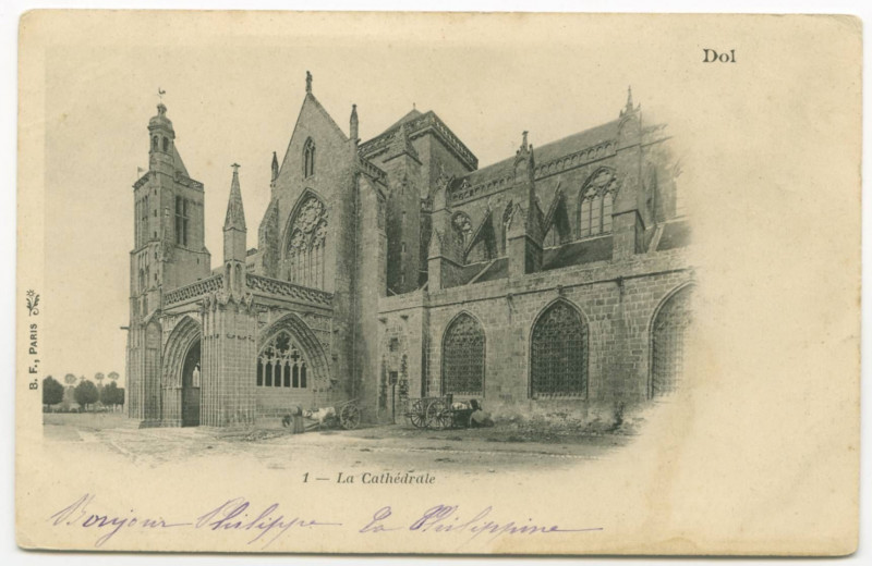 Carte postale ancienne 1 - La Cathédrale.Dol.
