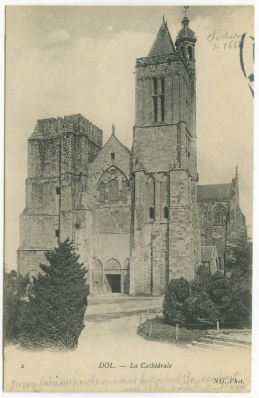 Carte postale ancienne 2  Dol. - La Cathédrale.