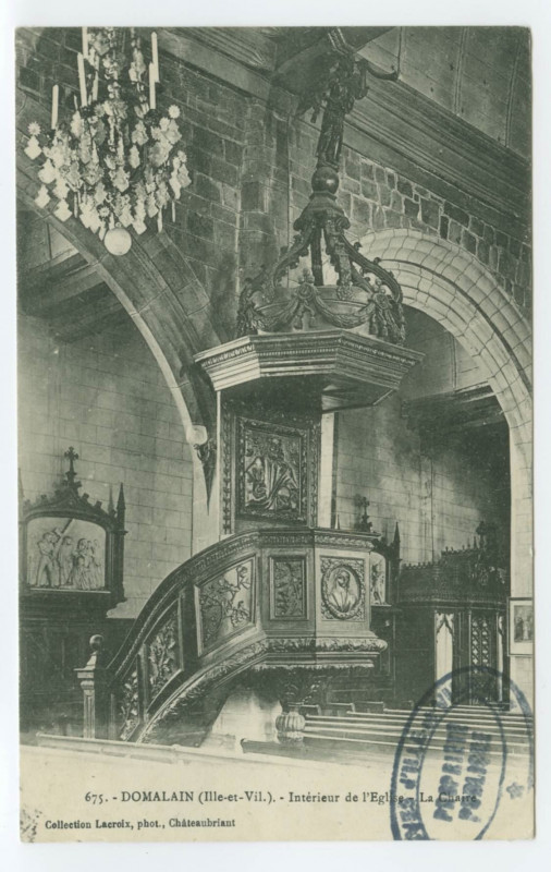 Carte postale ancienne 675. - Domalain (Ille-et-Vilaine). - Intérieur de l'Eglise - La Chaire.