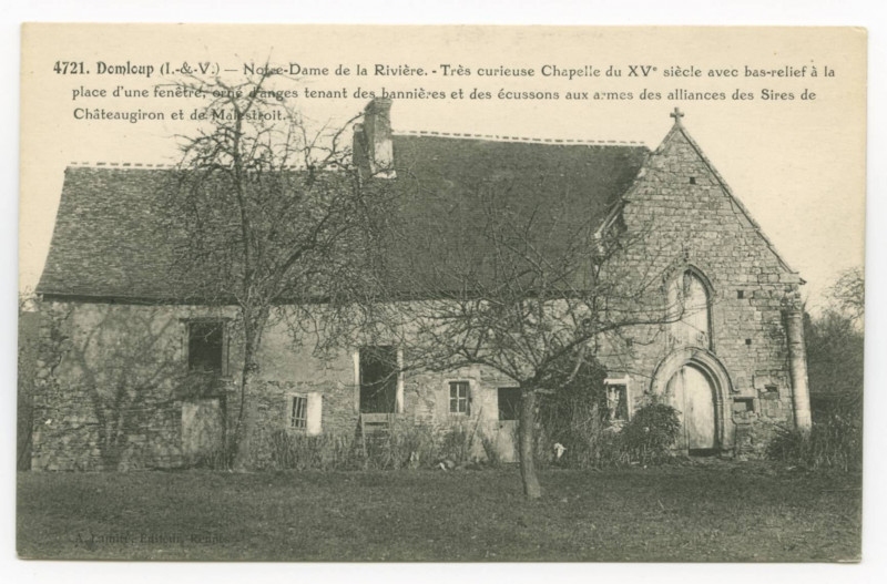 Carte postale ancienne 4721. Domloup (I.-et-V.) - Notre-Dame de la Rivière. - Très curieuse Chapelle du XVe siècle avec bas-relief à la place d'une fenêtre, orné d'ang