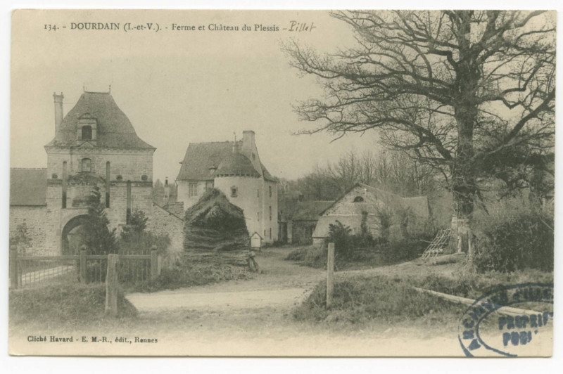 Carte postale ancienne 134. - Dourdain (I.-et-V.). - Ferme et Château du Plessis.