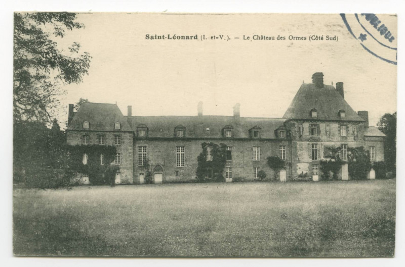 Carte postale ancienne Saint-Léonard (I.-et-V.). - Le Château des Ormes (Côté Sud).