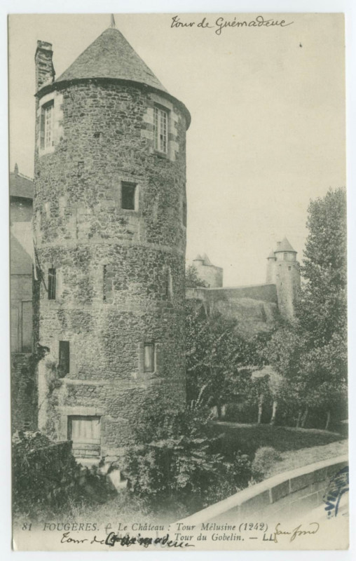 Carte postale ancienne 81 Fougeres. - Le Château : Tour Mélusine (1242) et Tour du Gobelin. _ Ll.
