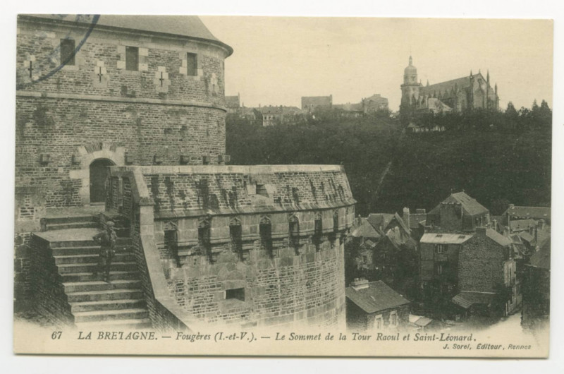 Carte postale ancienne 67 La Bretagne. _ Fougères (I.-et-V.). _ Le Sommet de la Tour Raoul et Saint-Léonard.