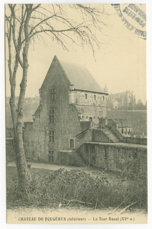 Carte postale ancienne Chateau De Fougeres (intérieur) _ La Tour Raoul (XVe s).