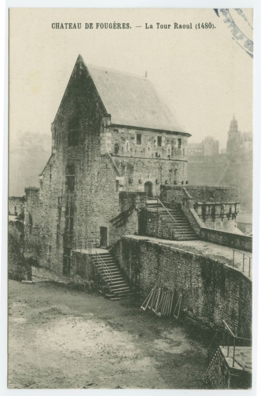 Carte postale ancienne Chateau De Fougeres. _ La Tour Raoul (1480).