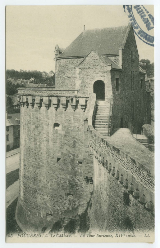 Carte postale ancienne 55 Fougeres. _ Le Château. _ La Tour Surienne, XIVe siècle. _ Ll.