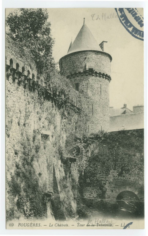 Carte postale ancienne 69 Fougeres. _ Le Château. _ Tour de la Trémoille. _ Ll.