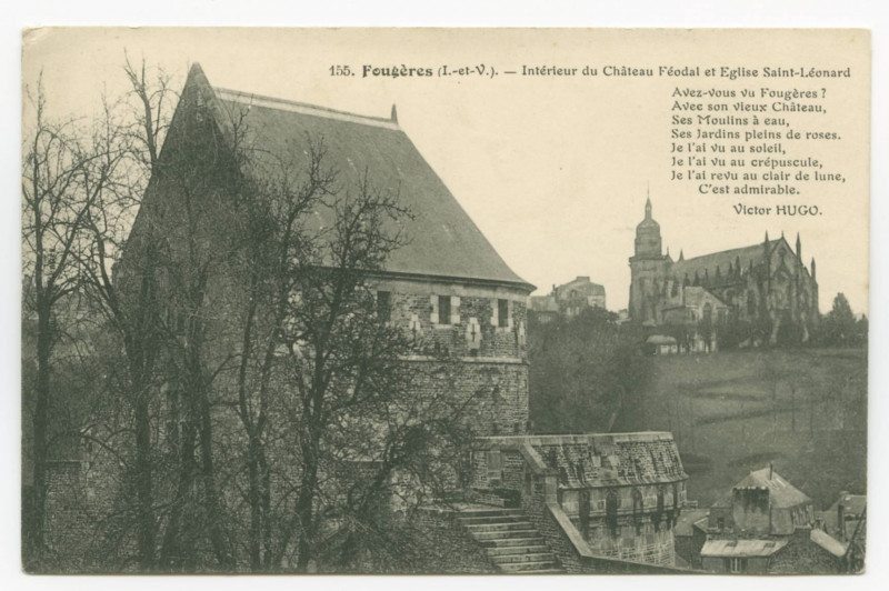 Carte postale ancienne 155. Fougères (I.-et-V.). _ Intérieur du Château Féodal et Eglise Saint-Léonard.