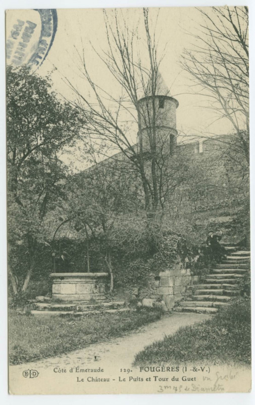 Carte postale ancienne 129. Fougeres (I-&-V.) - Le Château - Le Puits et Tour du Guet.