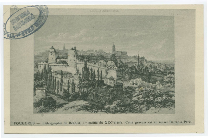 Carte postale ancienne Fougeres _ Lithographie de Benoist, 1re moitié du Xix siècle. Cette gravure est au musée Balzac à Paris.