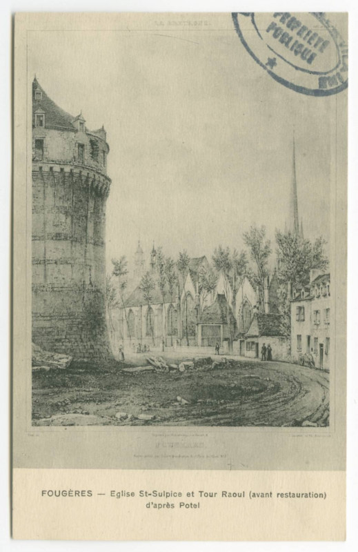 Carte postale ancienne Fougeres _ Eglise St-Sulpice et Tour Raoul (avant restauration) d'après Potel.