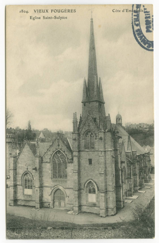 Carte postale ancienne 1804. Vieux Fougeres - Eglise Saint-Sulpice.