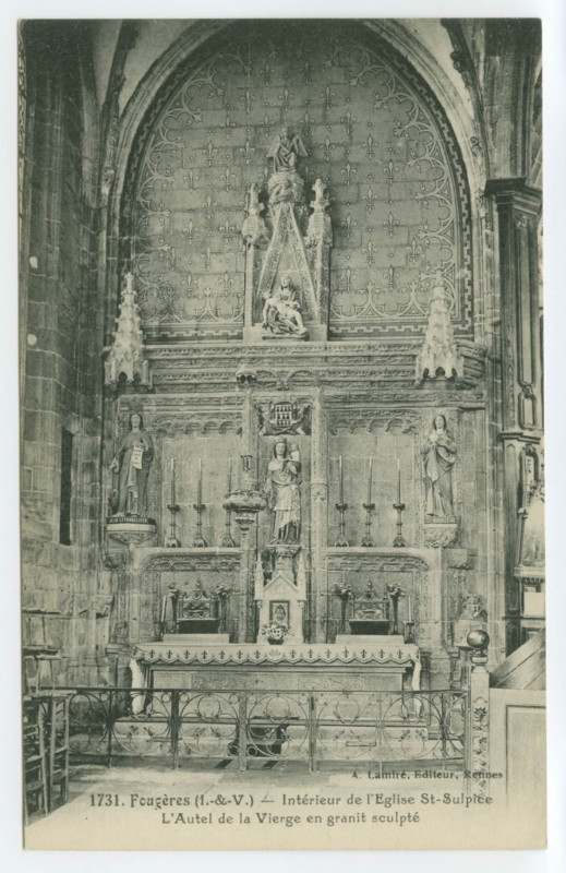 Carte postale ancienne 1731. Fougères (I.-&-V.) - Intérieur de l'Eglise St-Sulpice - L'Autel de la Vierge en granit sculpté.