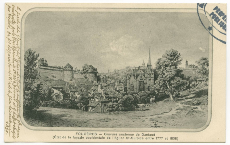 Carte postale ancienne Fougeres _ Gravure ancienne de Daniaud (Etat de la façade occidentale de l'église St-Sulpice entre 1777 et 1858).
