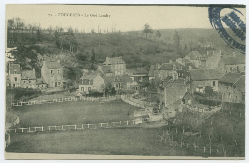 Carte postale ancienne 75. - Fougeres - Le Gué Landry.