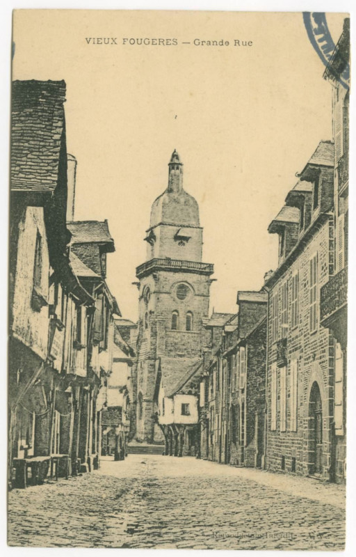 Carte postale ancienne Vieux Fougeres _ Grande Rue.