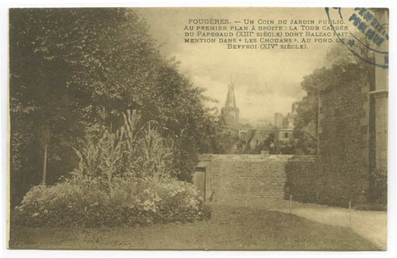 Carte postale ancienne Fougeres.  - Un coin du Jardin Public. Au premier plan à droite : la Tour carrée du papegaud (XIIIe siècle probablement) dont Balzac fait mention d