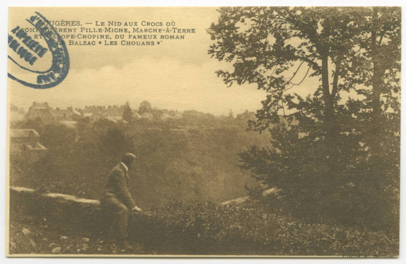 Carte postale ancienne Fougeres. - Le Nid aux Crocs où complotèrent Pille-Miche, Marche-à-Terre et Galope-Chopine, du fameux roman de Balzac  Les Chouans.