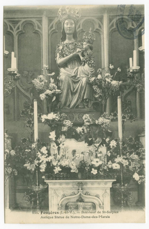 Carte postale ancienne 133. Fougères (I.-et-V.). - Intérieur de St-Sulpice - Antique Statue de Notre-Dame-des-Marais.