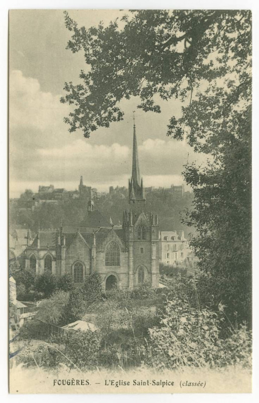 Carte postale ancienne Fougeres - L'église Saint-Sulpice (classée).