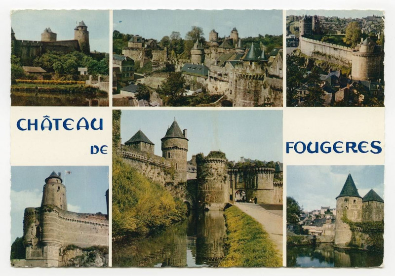 Carte postale ancienne Château de Fougeres. L'un des plus beaux exemples d'architecture militaire du moyen Age : la Porte Notre-Dame La Tour Mélusine La Tour de Coigny des