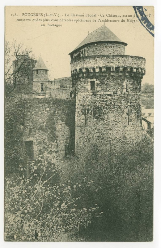 Carte postale ancienne 148. - Fougeres (I.-et-V.). - Le Château Féodal - Ce Château, est un des mieux conservé et des plus considérables spécimens de l'architecture du