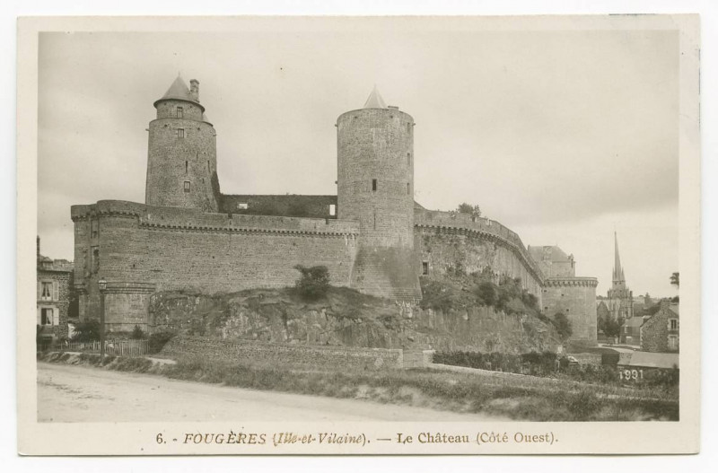Carte postale ancienne 6. - Fougeres (Ille-et-Vilaine). - Le Château (Côté Ouest).