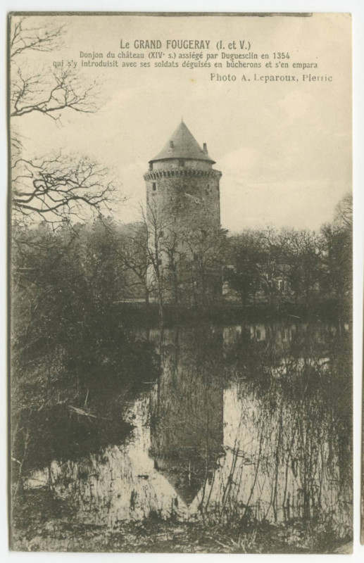 Carte postale ancienne Le Grand Fougeray (I.-et-V.). Donjon du château (XIVe s.).