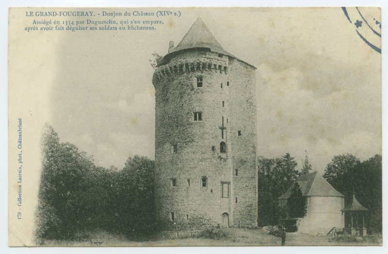 Carte postale ancienne Le Grand-Fougeray. Donjon du château (XIVe s.).