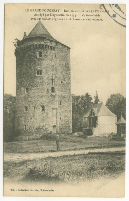 Carte postale ancienne Le Grand-Fougeray (I.-et-V.). Donjon du Château (XIVe siècle).