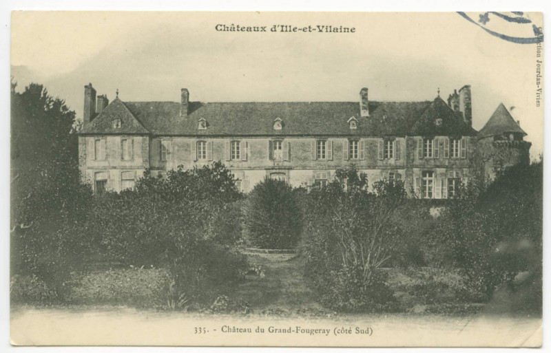 Carte postale ancienne 335. - Château du Grand-Fougeray (côté Sud).