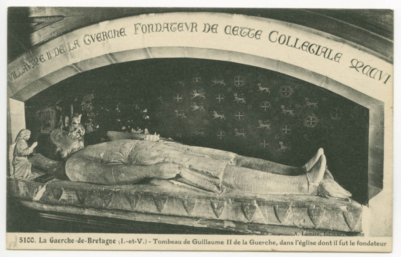 Carte postale ancienne 5100. La Guerche-DEBretagne (I.-et-V.) - Tombeau de Guillaume Ii de la Guerche, dans l'église dont il fut le fondateur.