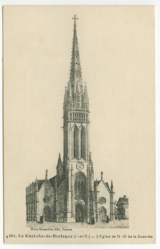 Carte postale ancienne 4361. La Guerche-d-Bretagne (I.-et-V.) - L'Eglise de N -D de la Guerche.