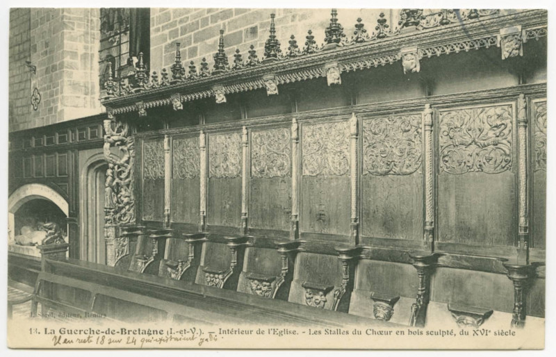 Carte postale ancienne 13. La Guerche-DEBretagne (I.-et-V.). - Intérieur de l'Eglise. - Les Stalles du Chouer en bois sculpté, du XVIe siècle.