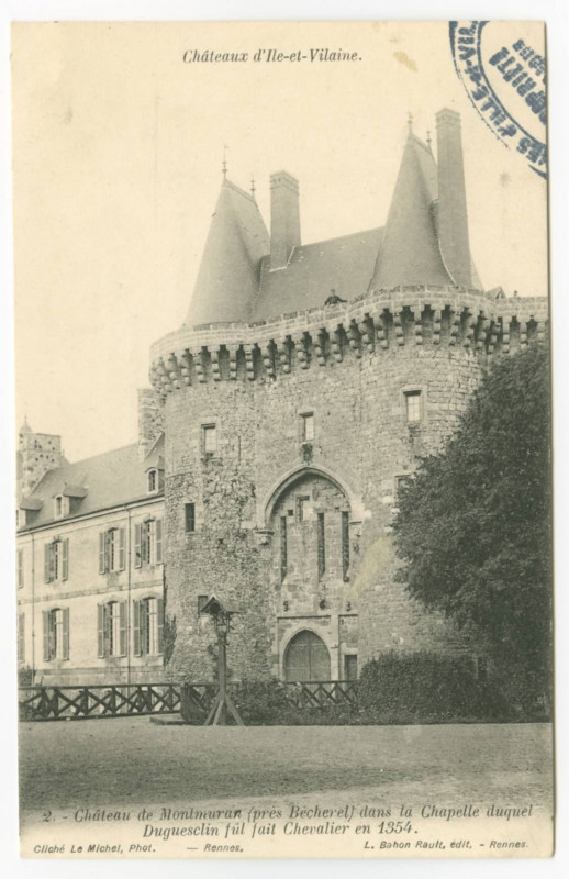 Carte postale ancienne 2. Château de Montmuran (près Bécherel) dans la Chapelle duquel Duguesclin fût fait Chevalier en 1354.