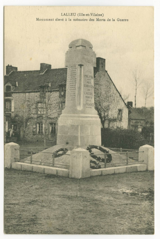 Carte postale ancienne Lalleu (Ille-et-Vilaine). Monument élevé à la mémoire des Morts de la Guerre.