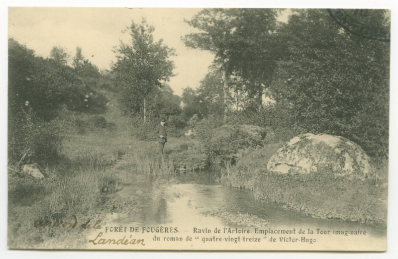 Carte postale ancienne Foret De Fougeres. - Ravin de l'Artoire. Emplacement de la Tour imaginaire du roman de quatre-vingt trize de Victor Hugo.