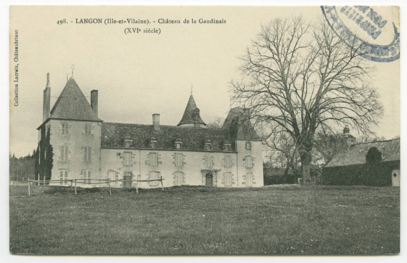 Carte postale ancienne 498. - Langon (Ille-et-Vilaine). - Château de la Gaudinais (XVIe siècle).