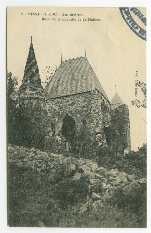 Carte postale ancienne 2 -Messac (I.-et-V.) - Ses environs , Ruine de la chapelle de Corbinières.