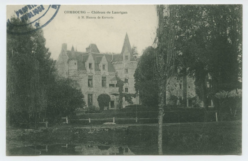 Carte postale ancienne Combourg - Château de  Lanrigan - A M. Hamon de Kervets.