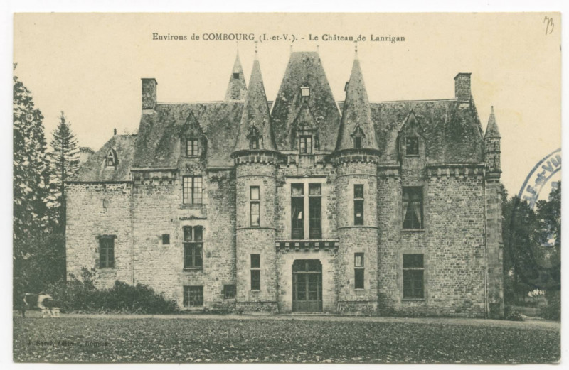 Carte postale ancienne Environs de Combourg (I.-et-V.). - Le Château de Lanrigan.