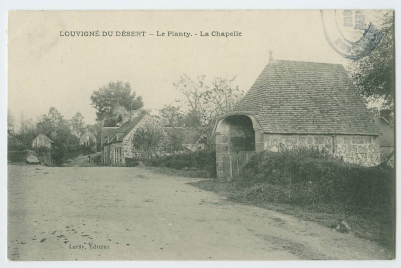 Carte postale ancienne Louvigne Du Desert _ Le Planty. - La Chapelle.
