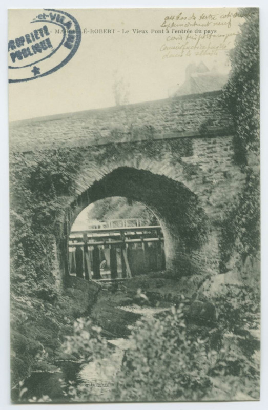 Carte postale ancienne 1864. Marcille-Robert - Le Vieux Pont à l'entrée du pays.