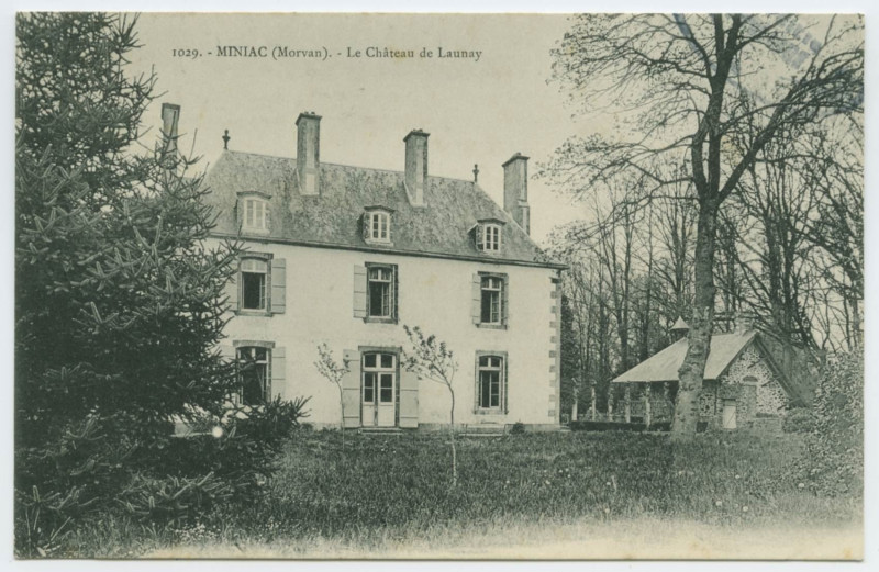 Carte postale ancienne 1029. -Miniac (Morvan). -Le Château de Launay