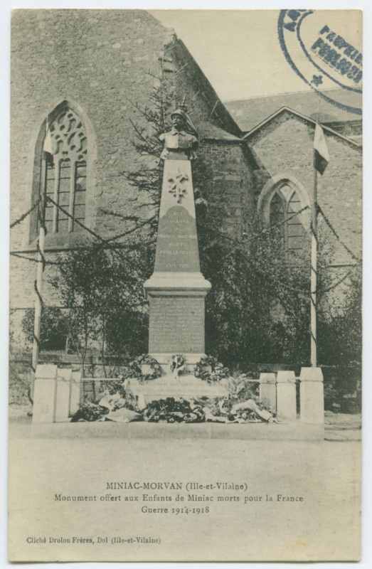 Carte postale ancienne Miniac-Morvan (Ille-etVilaine) Monument offert aux enfants de Miniac morts pour la France Guerre 1914-1918.